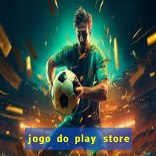 jogo do play store que ganha dinheiro de verdade